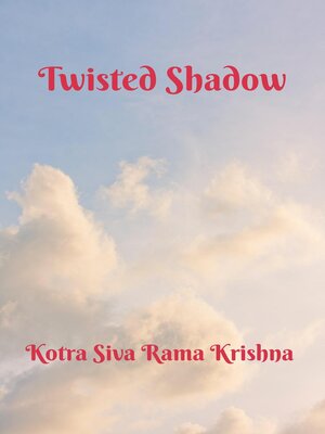 cover image of Twisted Shadow
